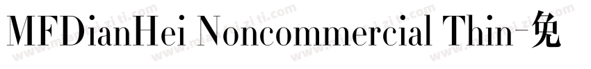 MFDianHei Noncommercial Thin字体转换